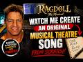 Watch Me Create an Original Musical Theatre Song From Scratch
