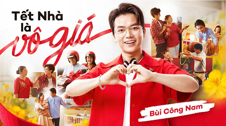 TẾT NHÀ LÀ VÔ GIÁ | HOME CREDIT X BÙI CÔNG NAM | OFFICIAL MV TẾT 2025