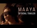 Maaya - Official Trailer | Shama Sikander | A Web Series By Vikram Bhatt