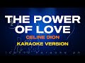 The power of love celine dion  karaoke version