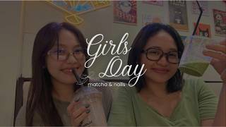 girl's day | trying matcha & getting new nails 🍵