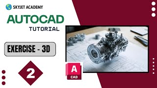 AUTOCAD-3D -Tutorial-Exercise-02|Autocad traning center near me in coimabtore
