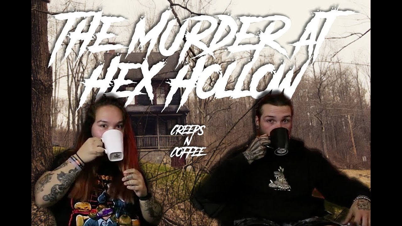 The Eeriness of Hex Hollow | Creeps N Coffee