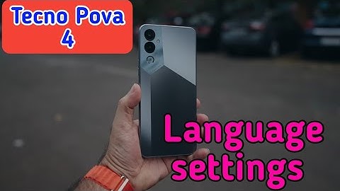 Language Change In Tecno Pova 4, Language Setting In Tecno Pova 4, How To Change Language