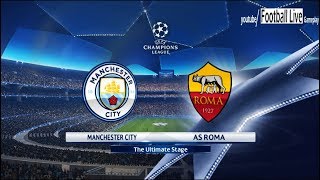 Pes 2018 Manchester City Vs Roma Uefa Champions League Ucl Gameplay Pc
