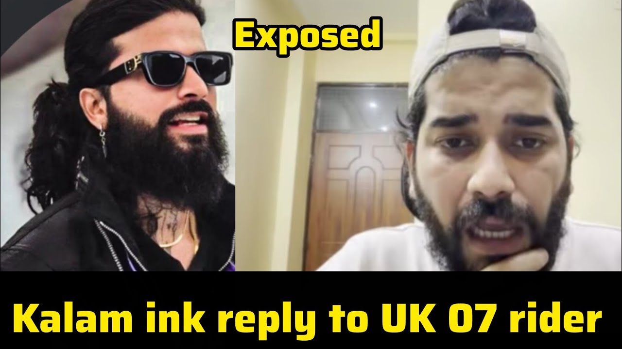 Kalam ink reply to UK 07 rider accident and exposed 😱@TheUK07Rider @Kold-World 