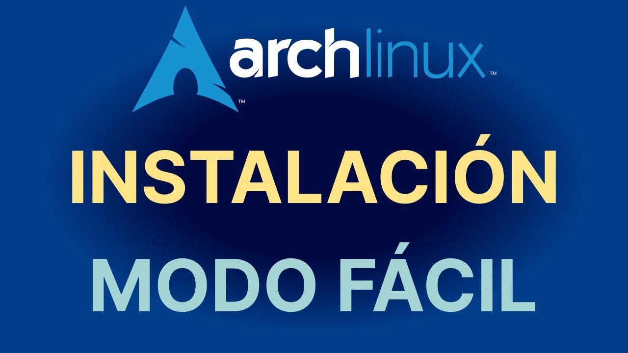 Arch Linux - Instalar - Modo fácil - YouTube