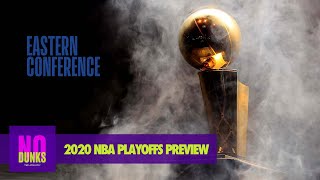 2020 NBA Playoffs Preview | Eastern Conf. Predictions