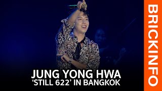 [4K]2020 JUNG YONG HWA LIVE ‘STILL 622’ IN BANGKOK