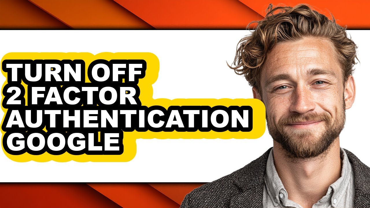 How to Turn Off 2 Factor Authentication Google (updated) - YouTube