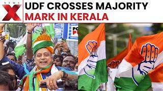 Kerala Results 2026: UDF Crosses Majority Mark | Congress Reacts | NewsX