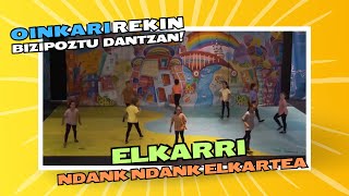 ELKARRI (Ndank Ndank elkartea) - OINKARIREKIN BIZIPOZTU DANTZAN!