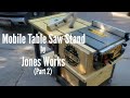 Table Saw Mobile Stand | Router Table, Dust Collection and more - 25 (Part 2)