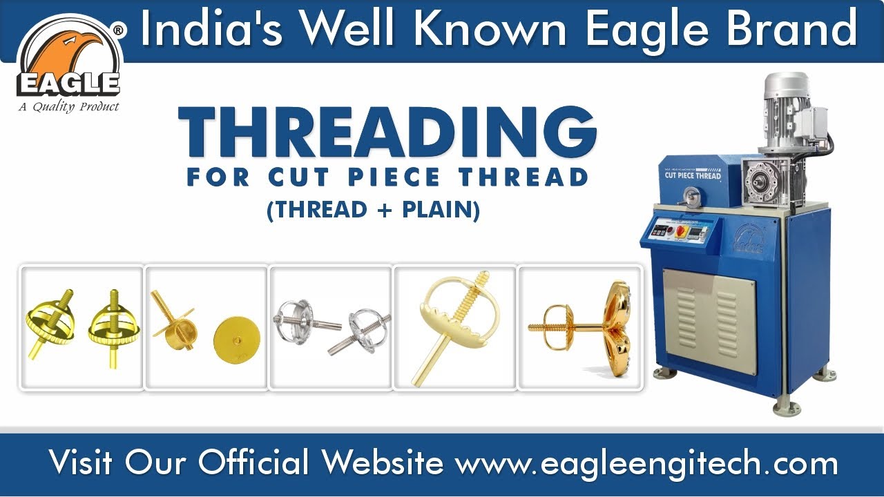 Eagle Threading Machine for Cut Piece Thread | English-Bombay Screw |  Precious Metal