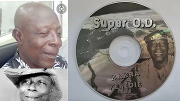 Super OD Highlife Music Ghana