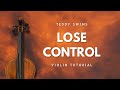 Lose Control Teddy Swims For Violin Tab Tutorial mp3