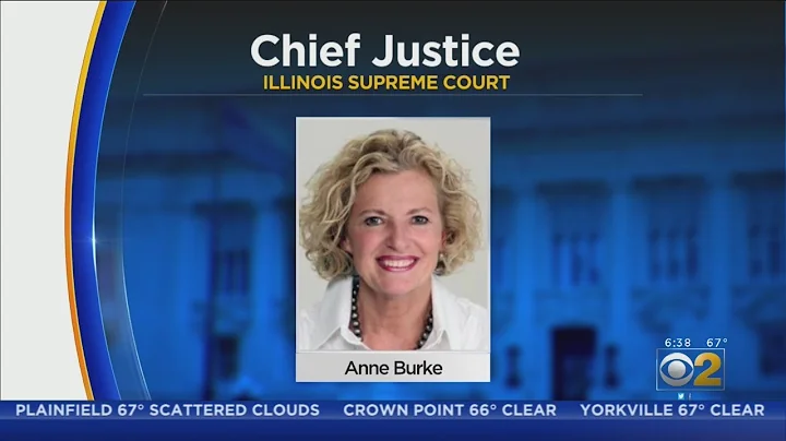 Anne Burke Named Illinois Supreme Court Chief Just...