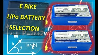 LiPO E-Bike Battery Selection. Amps? Watts? Power? Fire? EXPLAINED!