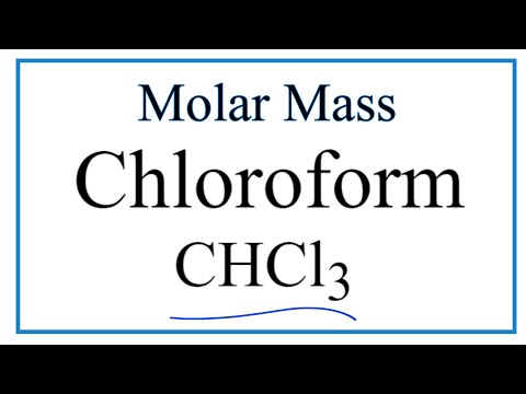 How To Calculate The Molar Mass Of Chcl3: Chloroform