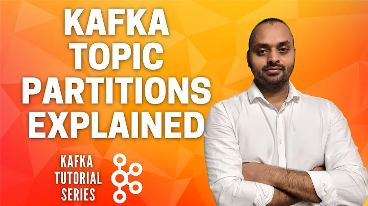 Kafka Topic Partitions Explained