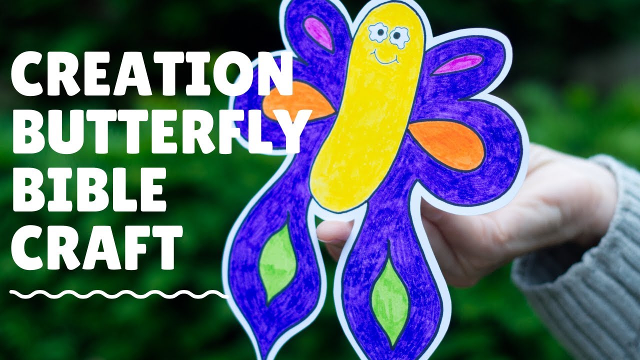 Butterflies and Creation Bible Craft Tutorial | Sunday School