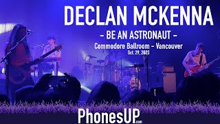 Be An Astronaut - Declan McKenna Live - Vancouver - 10/29/23 - PhonesUP