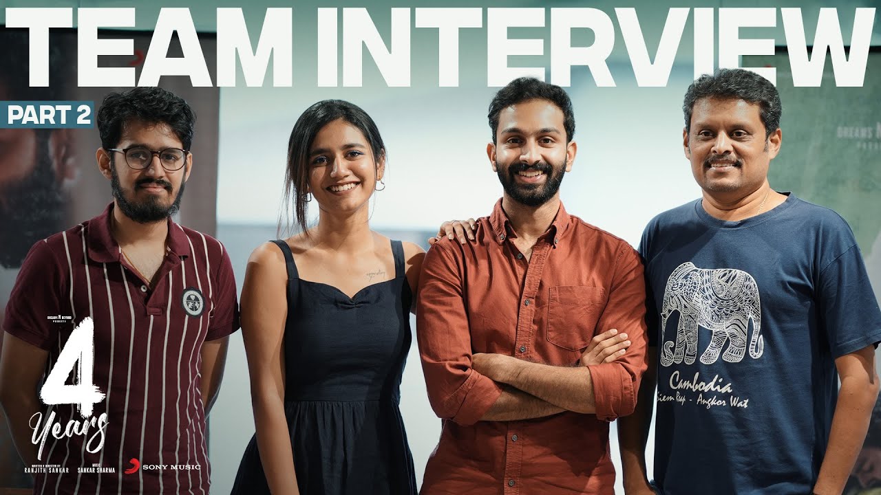 4 Years Team Interview Part 2 | Sarjano Khalid, Priya Prakash Varrier | SankarSharma | RanjithSankar