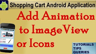 Android  Tutorial: Create Animation Blink,Rotate,Move and Zoom for Images