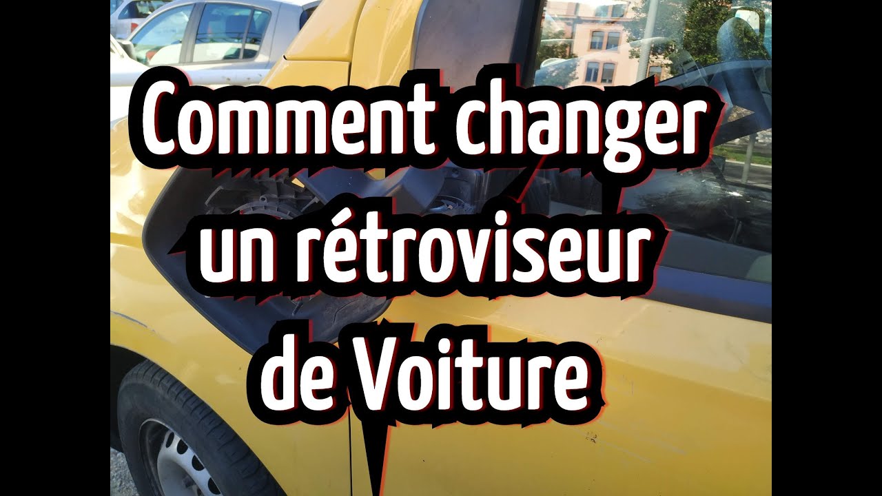 Comment Changer un Rétroviseur Intérieur d'une Voiture ?