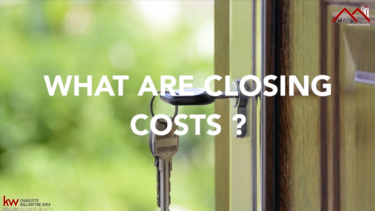 What are closing costs? Who pays them?