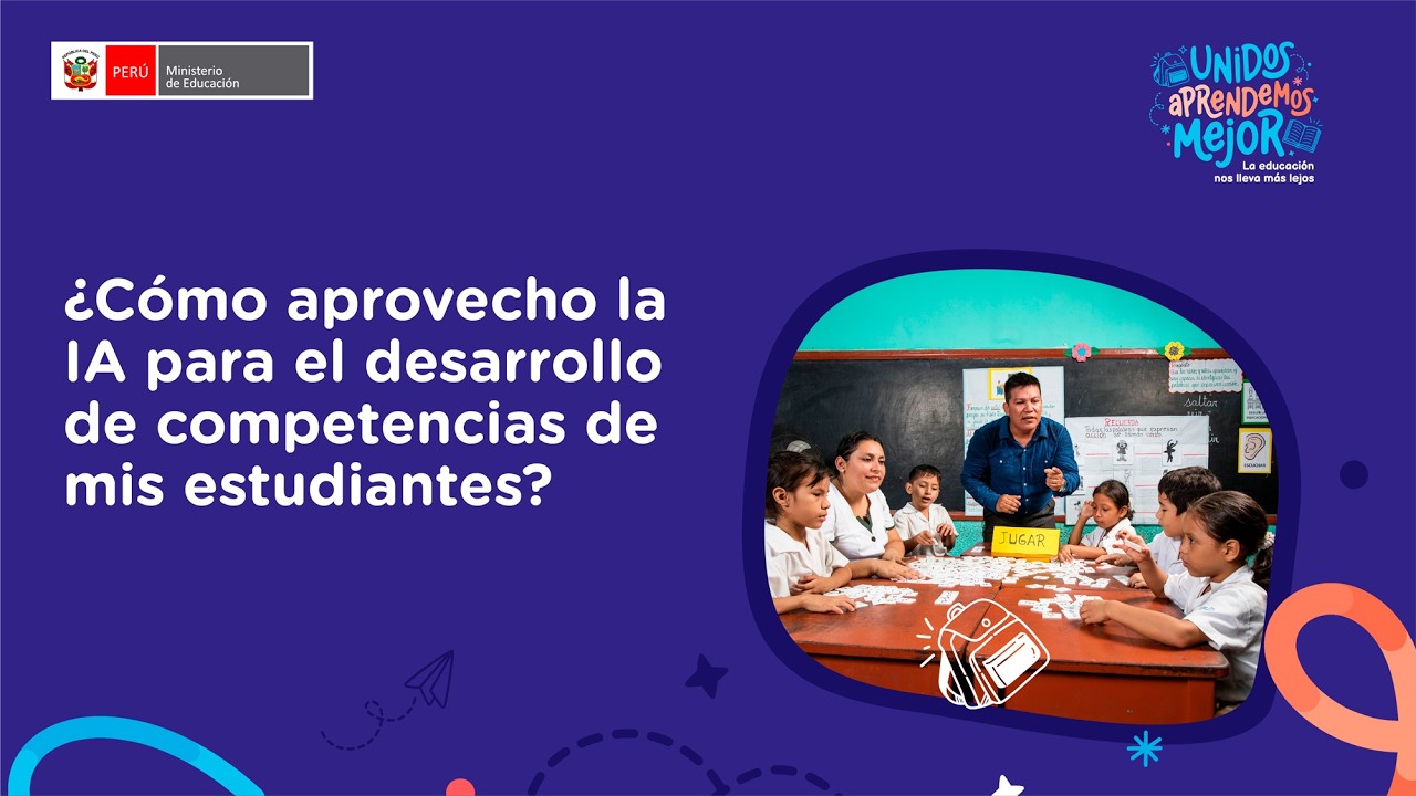 ¿Cómo aprovecho la IA para el desarrollo de competencias de mis estudiantes?