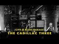 The Cadillac Three - Blues Garage - 30.11.2018