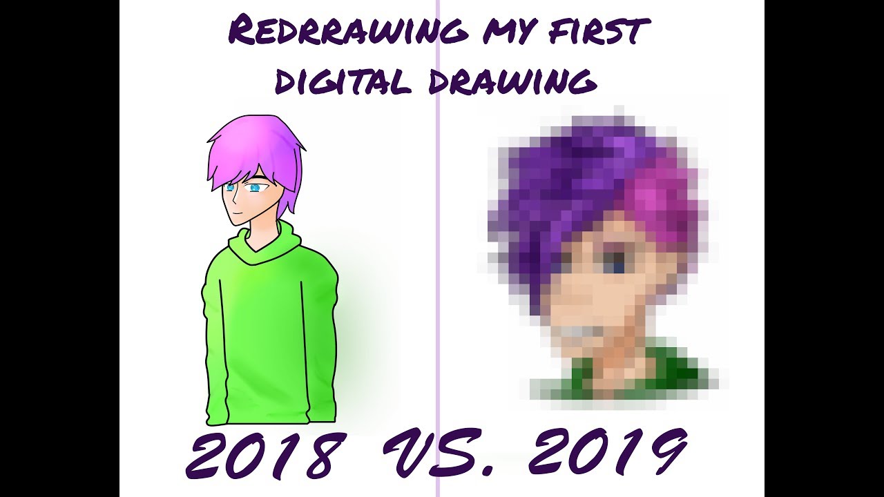 Am I Still Trash? || Redrawing My first Digital Drawing 2018 2019 - YouTube