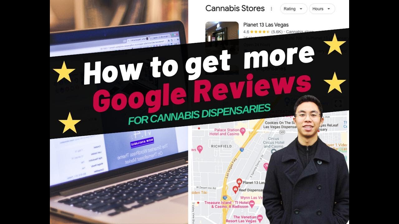 How To Get More Google Reviews For Cannabis Dispensaries