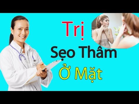 [ Hướng Dẫn ] Trị Sẹo Thâm Ở Mặt