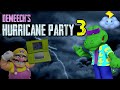 Demeech's HURRICANE Party 3- Mario POWER-OUTS @Reecee