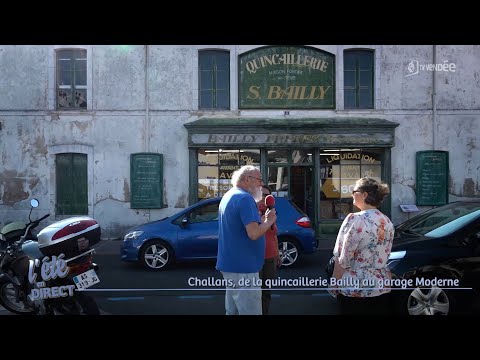 De la quincaillerie Bailly au garage Moderne : redécouvrons Challans !