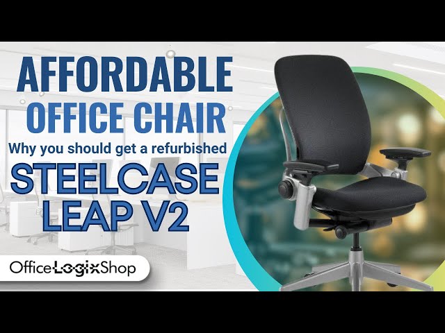 Refurbished Steelcase Leap v2