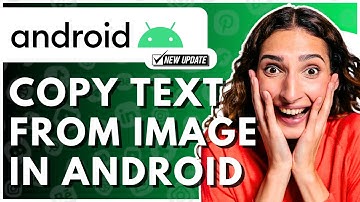 How To Copy Text From Image In Android - Full Guide