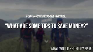 Tips to Save Money - What Would Keith Do? Ep6