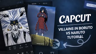 Capcut Villains In Naruto Vs Boruto Edit Tutorial | Villains In Naruto Edit | Capcut Edit
