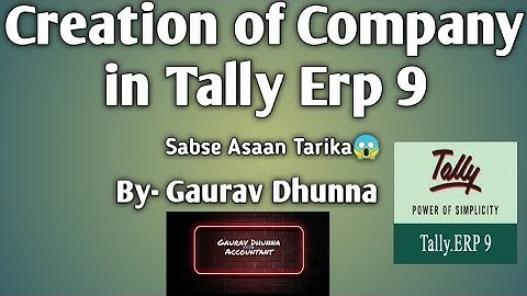 How to Create a Company in Tally Erp 9 | In Easy Way | Tally me company kaise banate hai |