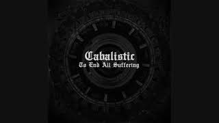 Cabalistic - To Dim What Shines