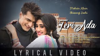 Teri Ada (LYRICS) - Mohit Chauhan