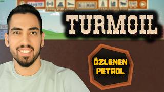 PETROLE ZAM GELMİŞKEN ÇIKARALIM !!! | TURMOİL | #36