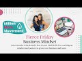 Business Mindset with Carmela Verlarde and 2 Star Crown Cindi Kelly