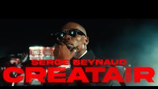 Serge Beynaud - Créatair Dokui - Clip Officiel