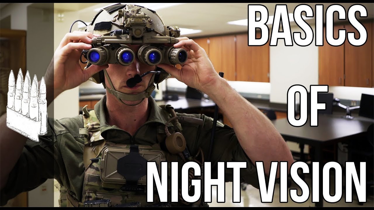 nvg คือ  2022  Basics of Night Vision Setup