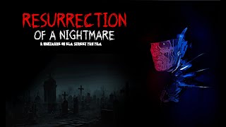 Resurrection of a Nightmare (Nightmare on Elm Street Fan Film) VHS VERSION (SUB ITA/ENG)