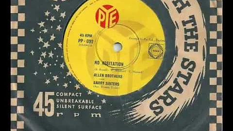 The Allen Brothers & The Barry Sisters - No Hesitation - 1961 - Pye PP-092